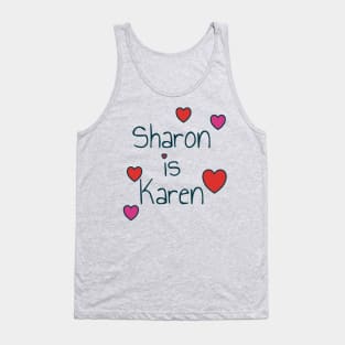 Sharon is Karen - hearts Tank Top